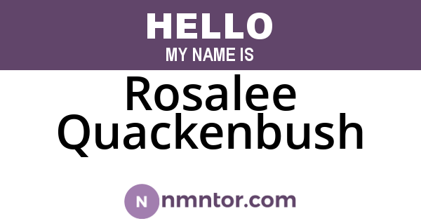 Rosalee Quackenbush
