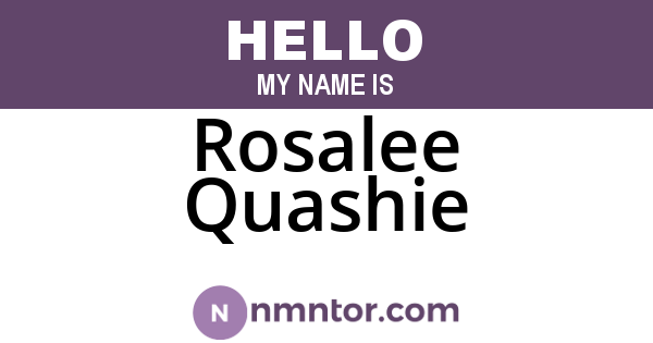 Rosalee Quashie