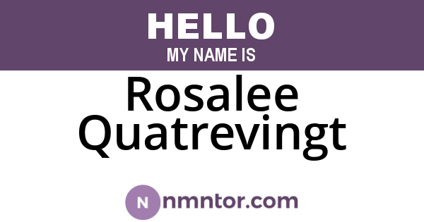 Rosalee Quatrevingt
