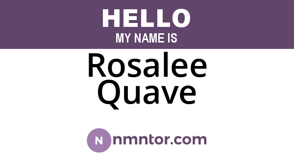 Rosalee Quave