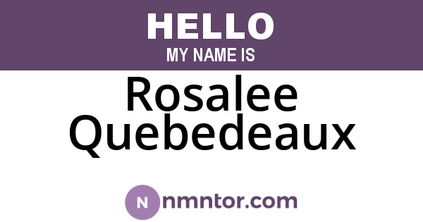 Rosalee Quebedeaux