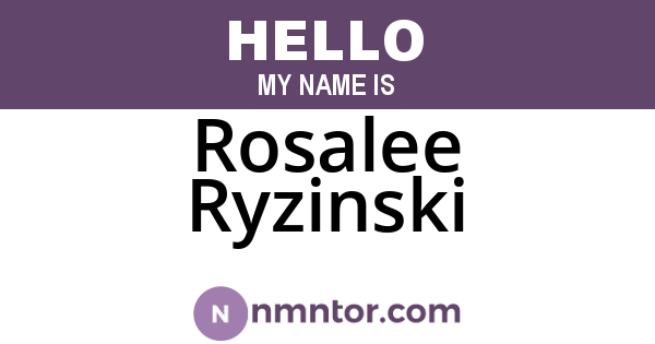 Rosalee Ryzinski