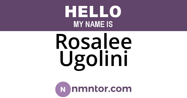 Rosalee Ugolini