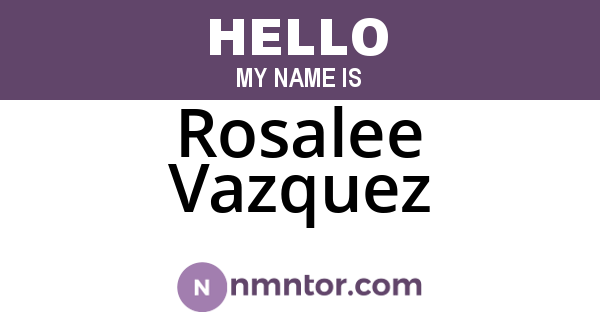 Rosalee Vazquez