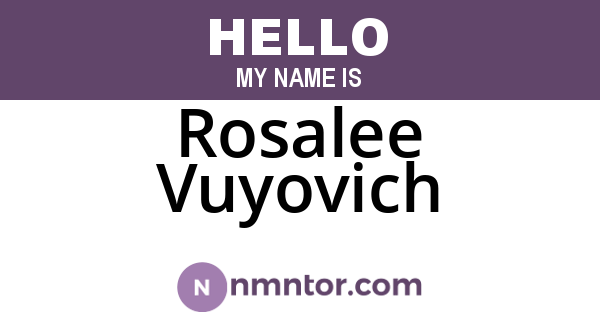 Rosalee Vuyovich