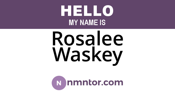 Rosalee Waskey