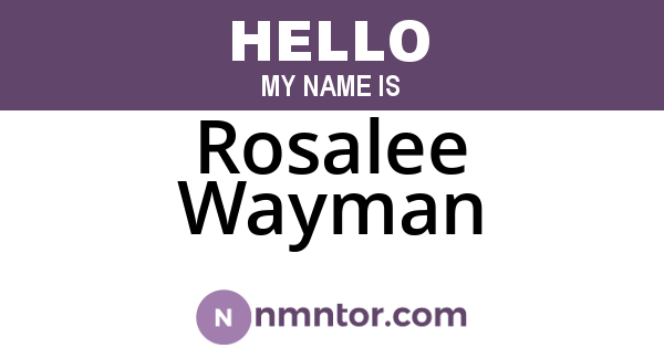 Rosalee Wayman