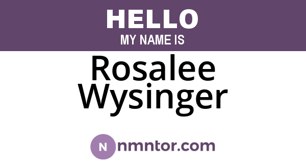 Rosalee Wysinger