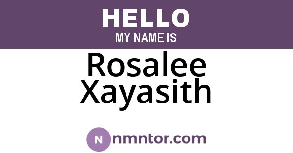 Rosalee Xayasith