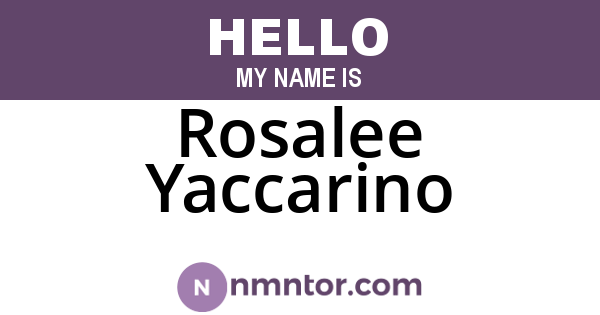 Rosalee Yaccarino
