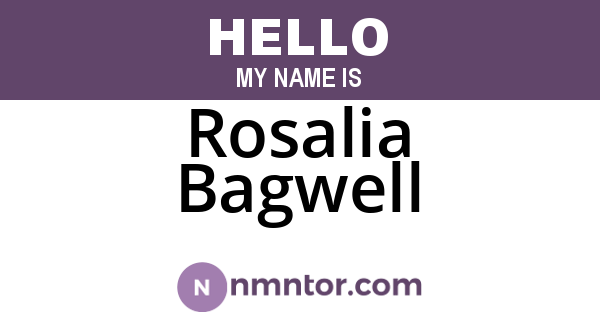 Rosalia Bagwell