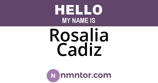 Rosalia Cadiz