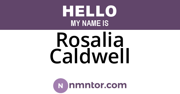 Rosalia Caldwell