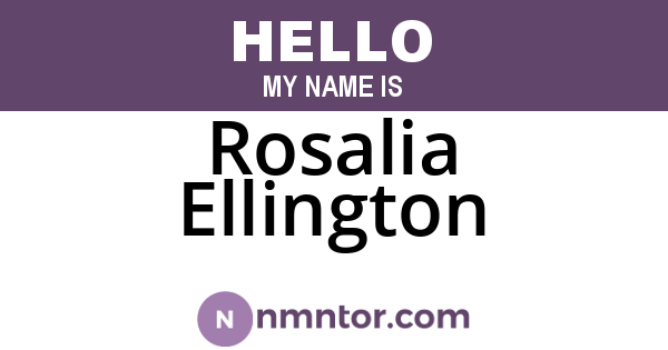 Rosalia Ellington