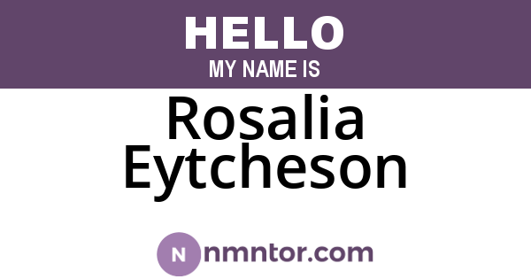 Rosalia Eytcheson