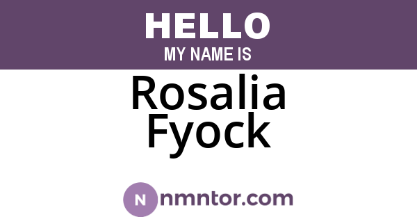 Rosalia Fyock