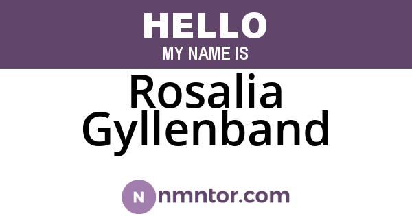 Rosalia Gyllenband