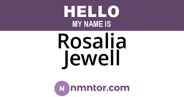 Rosalia Jewell