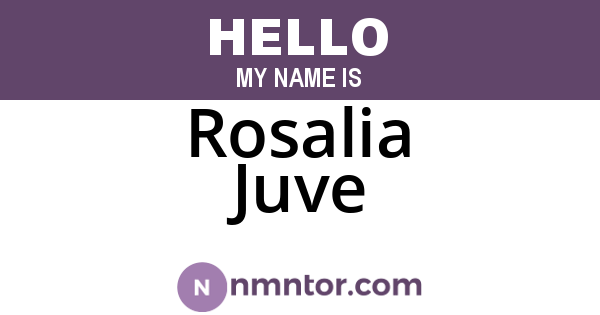 Rosalia Juve