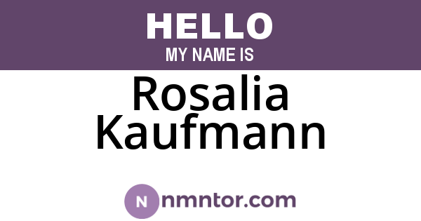 Rosalia Kaufmann