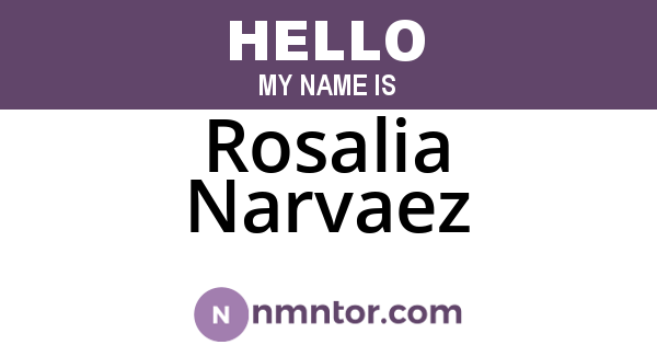 Rosalia Narvaez