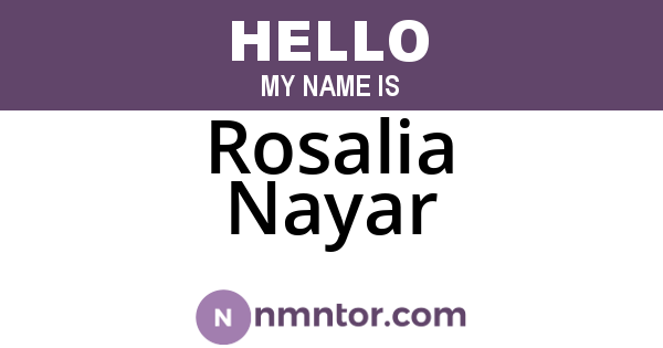 Rosalia Nayar