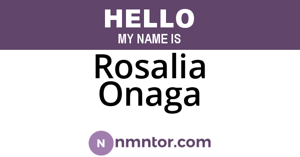 Rosalia Onaga