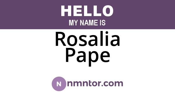 Rosalia Pape