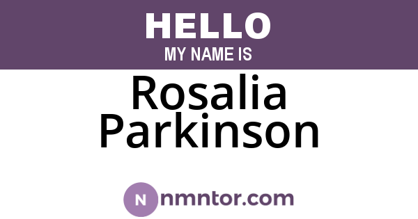 Rosalia Parkinson