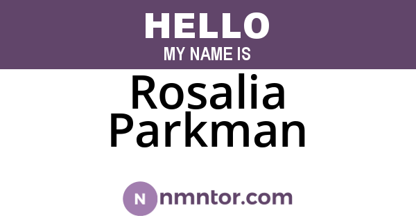 Rosalia Parkman