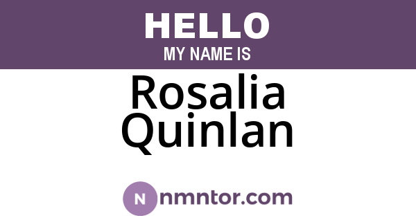 Rosalia Quinlan