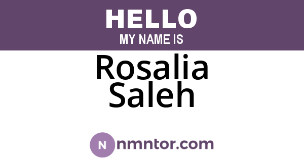 Rosalia Saleh
