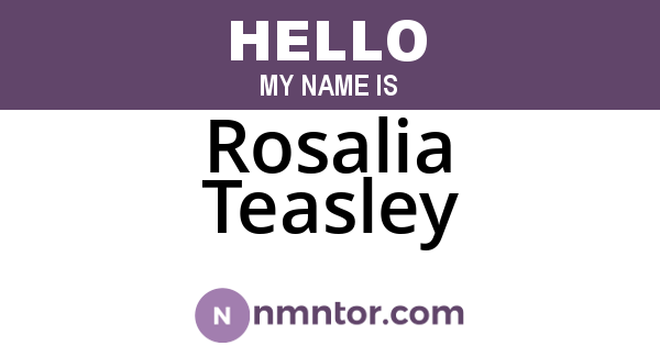 Rosalia Teasley