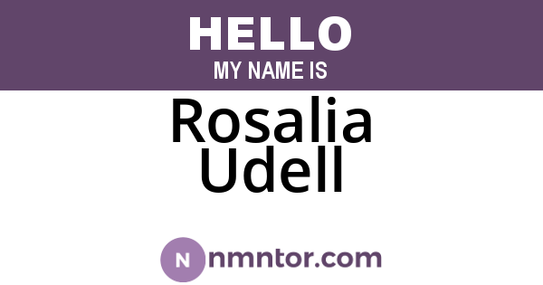 Rosalia Udell
