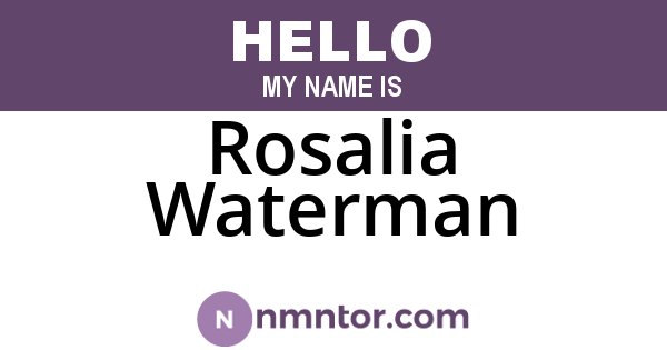 Rosalia Waterman