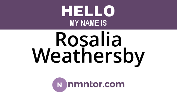 Rosalia Weathersby