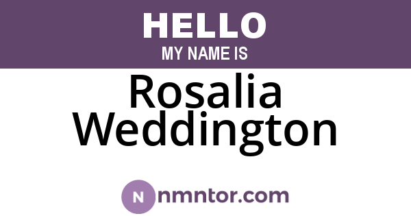 Rosalia Weddington