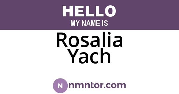 Rosalia Yach