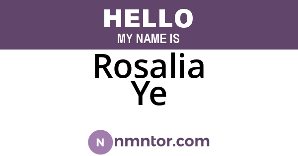 Rosalia Ye