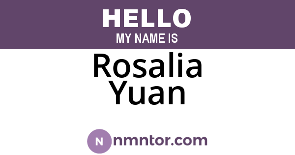Rosalia Yuan