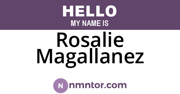 Rosalie Magallanez