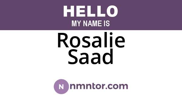 Rosalie Saad
