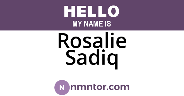 Rosalie Sadiq