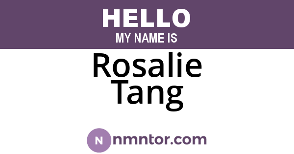 Rosalie Tang