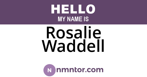Rosalie Waddell