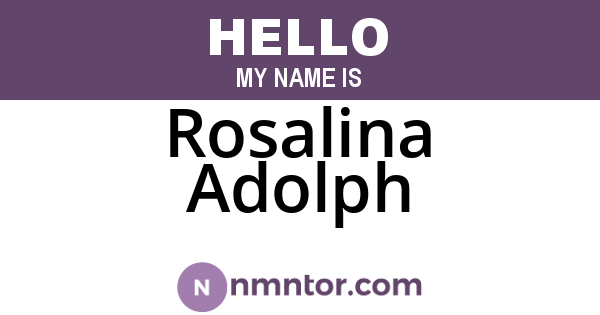 Rosalina Adolph