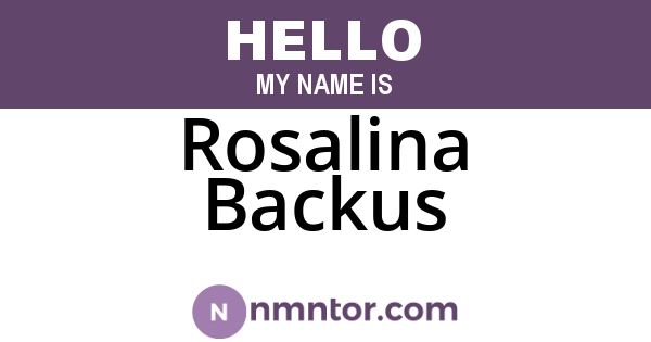 Rosalina Backus