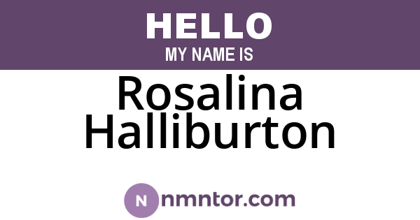 Rosalina Halliburton