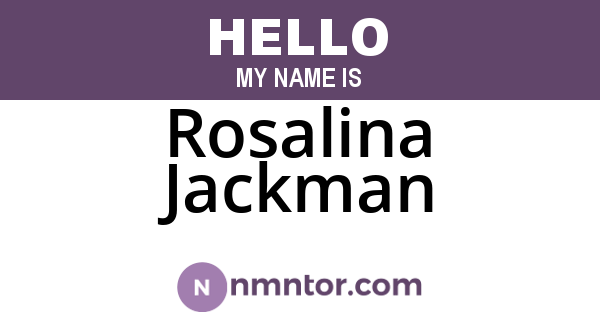 Rosalina Jackman