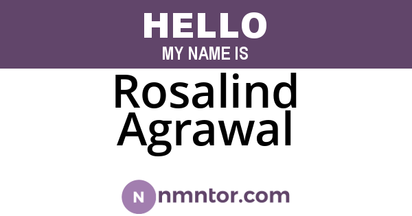 Rosalind Agrawal